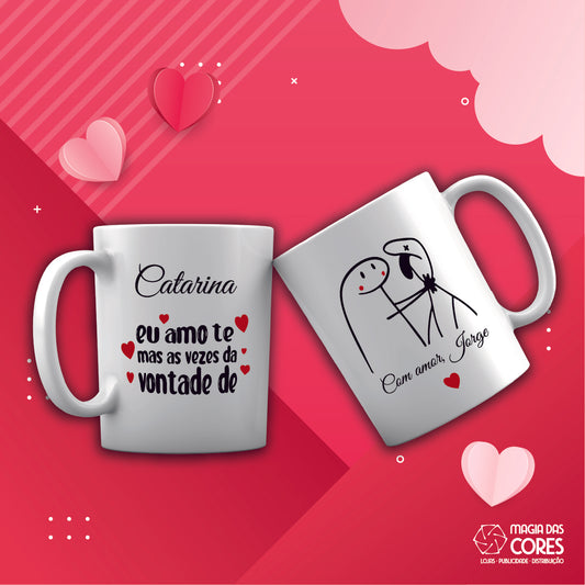 Caneca "Eu Amo-te Mas As Vezes"