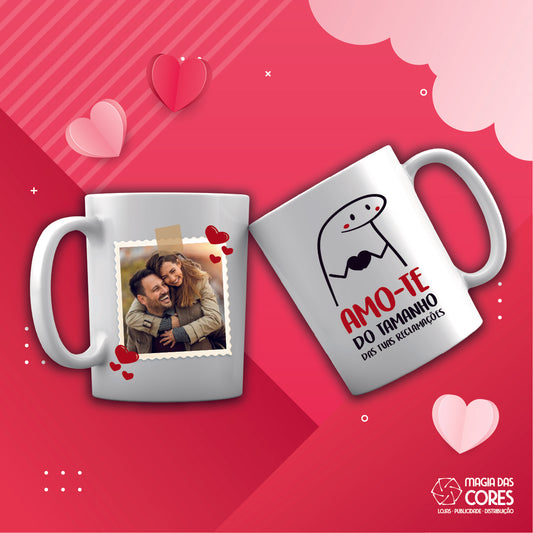 Caneca "Amo-te do Tamanho das Tuas Reclamações"