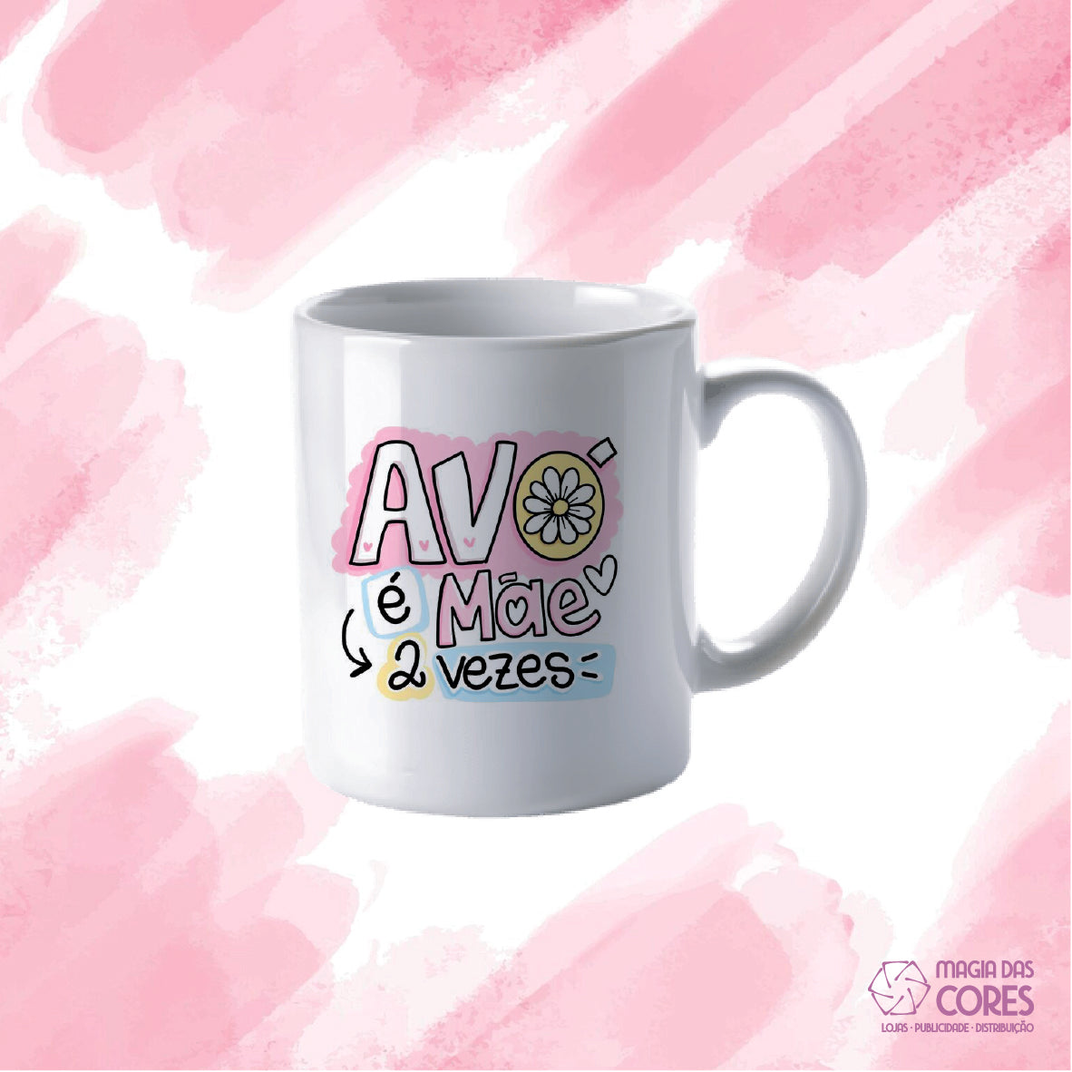 Caneca "Avó, É Mãe 2 Vezes"