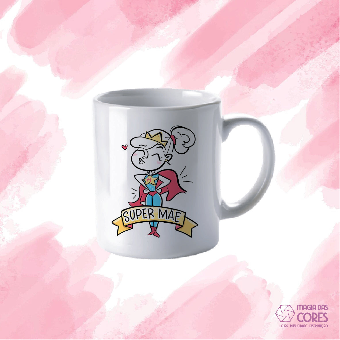 Caneca "Super Mãe"