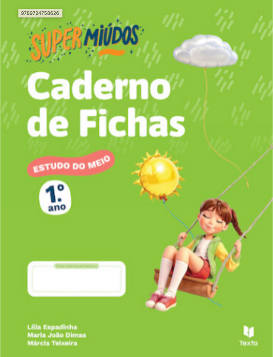 Super Miúdos Estudo do Meio Fichas 1º Ano