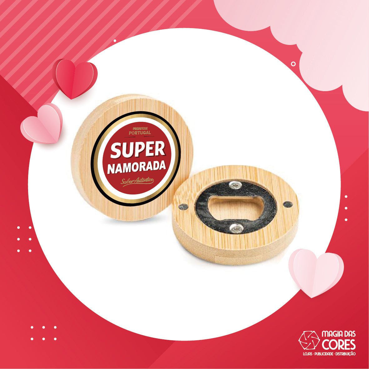 Íman/Abre Cápsulas "Super Namorada/o"