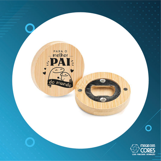 Íman/Abre Cápsulas "Para o Melhor Pai do Mundo"