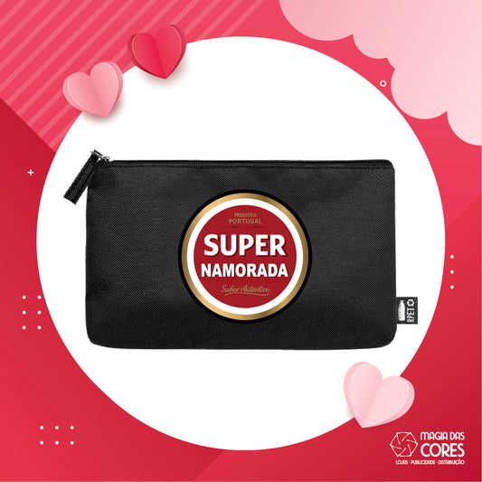 Necessaire "Super Namorada"